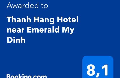 My Đinh Hotel | Thanh Hang Hotel near Emerald My Dinh